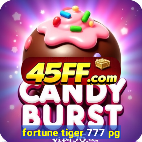 fortune tiger 777 pg